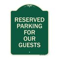 Signmission Reserved Parking for Guests Heavy-Gauge Aluminum Architectural Sign, 24" x 18", G-1824-23099 A-DES-G-1824-23099